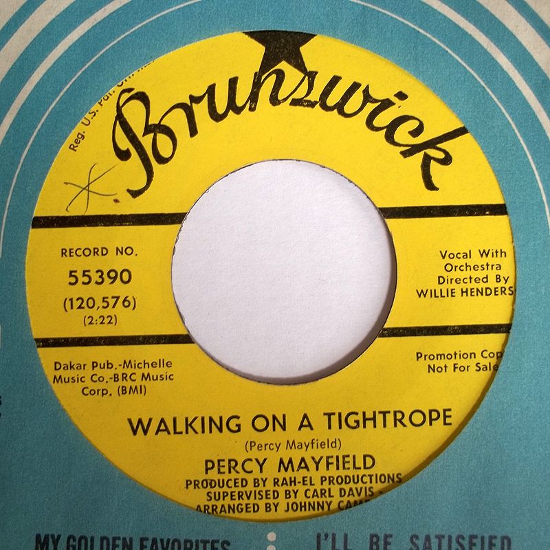 NORTHERN 45 PERCY MAYFIELD WALKING ON A TIGHTROPE /PM B  