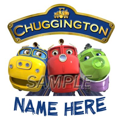 CHUGGINGTON PERSONALIZED BIRTHDAY IRON ON TRANSFER 3 SIZES  