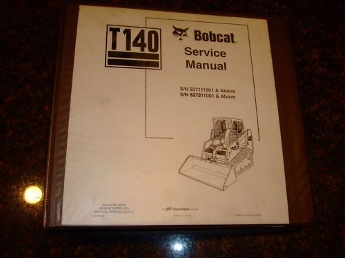 BOBCAT T140 SKID STEER TRACK LOADER SERVICE MANUAL  