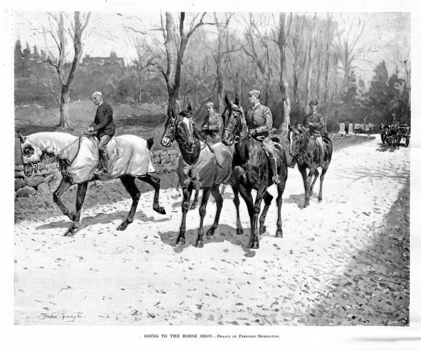 FREDERIC REMINGTON GOING TO THE HORSE SHOW, ANTIQUE  